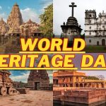 क्यों मनाया जाता है World Heritage Day, जानें भारत के फेमस हेरिटेज साइट्स