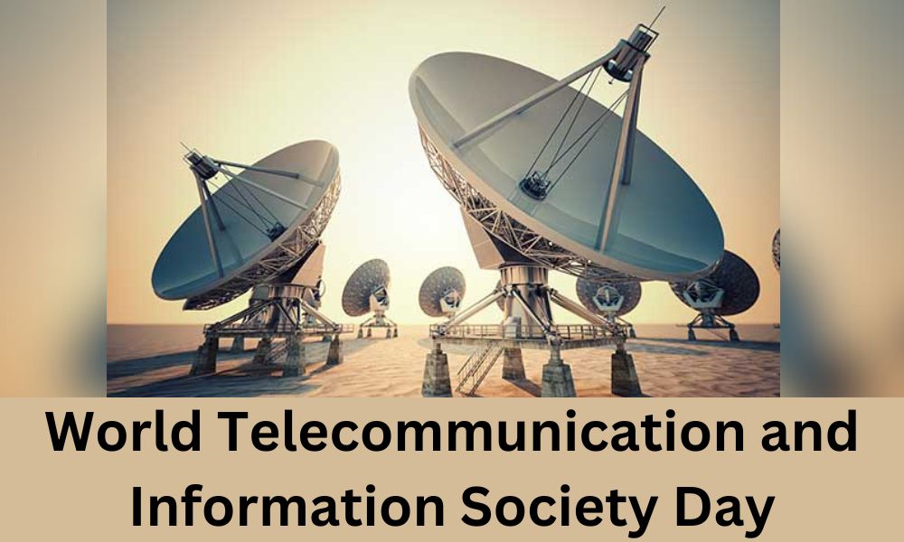 World Telecommunication and Information Society Day