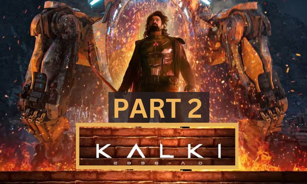 Kalki 2898 AD PART 2